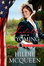Judith, Bride of Wyoming -- Hildie McQueen