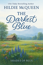The Darkest Blue -- Hildie McQueen